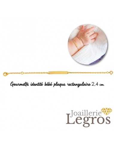 Bracelet gourmette identité plaque rectangulaire 2,4 cm pour bébé en or jaune 18 ct prix pour 